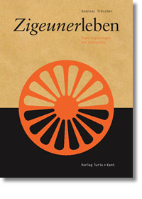 Tröscher - Zigeunerleben