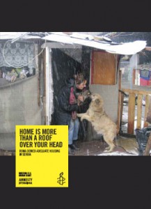 Amnesty-Report: Home is More than a Roof Over Your Head (April 2011)