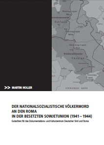 Gutachten zum NS-Völkermord an Roma in der besetzten Sowjetunion