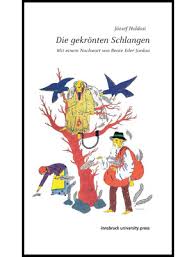Jószef Holdosi: Die gekrönten Schlangen