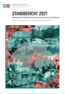 Neuer Bericht über Stellplätze für Schweizer Fahrende