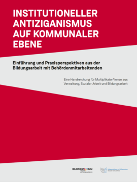 Broschüre: Institutioneller Antiziganismus auf kommunaler Ebene