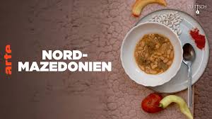Zu Tisch: Nordmazedonien (Arte.tv)